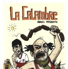 Cómics: LA CALAMBRE, 2013, LA CÚPULA, IMPECABLE