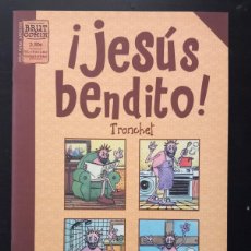 Cómics: JESÚS BENDITO - TRONCHET - BRUT COMIX