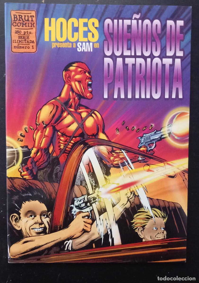 C&oacute;mics: SUE&Ntilde;OS DE PATRIOTA N&ordm; 1 . HOCES . BRUT COMIX - Foto 1
