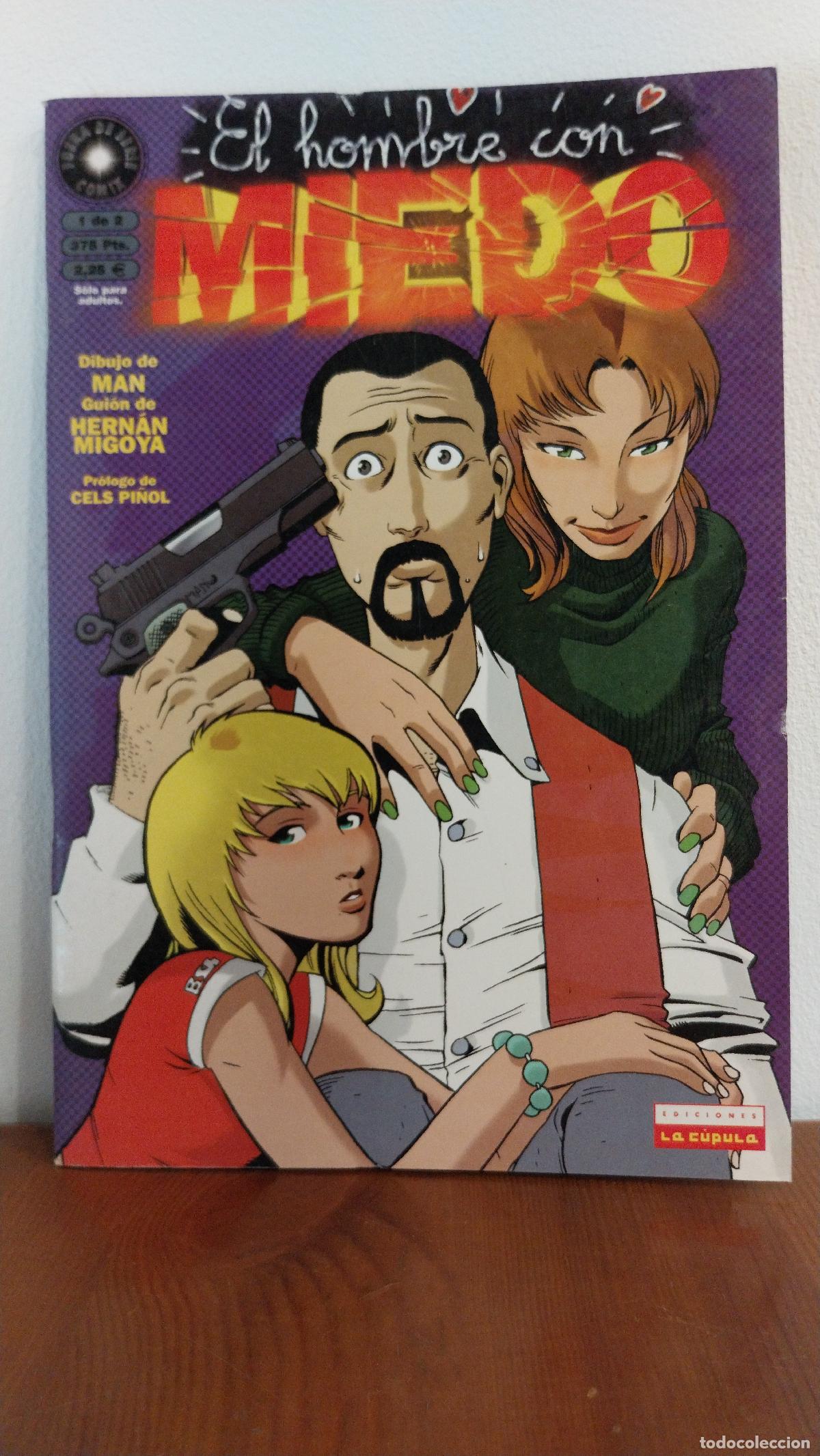 C&oacute;mics: EL HOMBRE CON MIEDO TOMO 1 LA C&Uacute;PULA - Foto 1