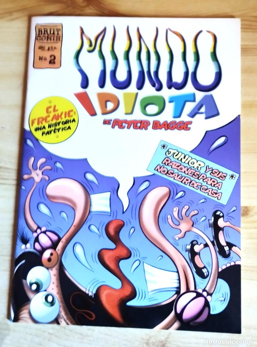 C&oacute;mics: MUNDO IDIOTA - PETER BAGGE - N&ordm; 2 - BRUT COMIX - LA CUPULA - Foto 1