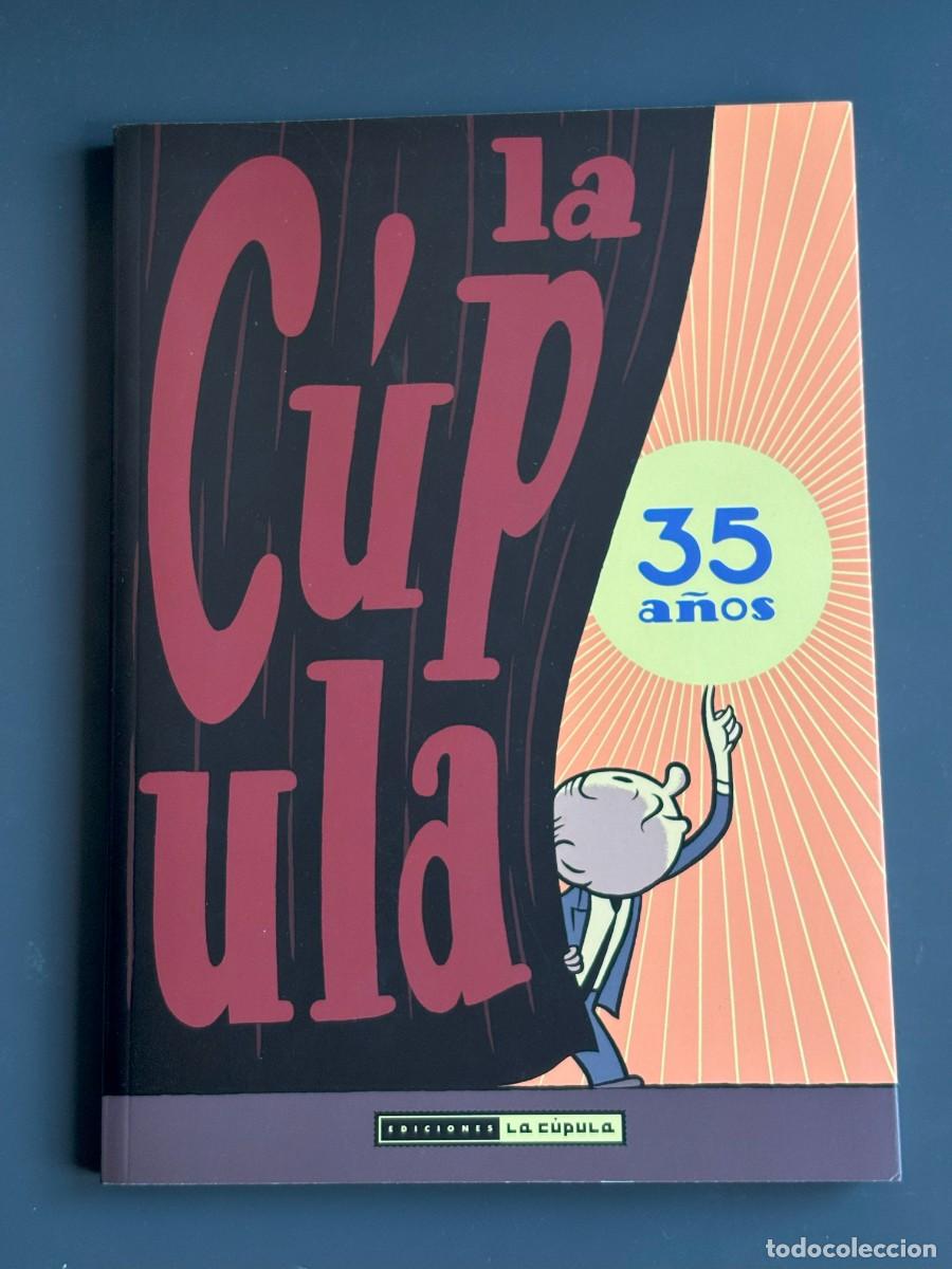 C&oacute;mics: La C&uacute;pula. 35 a&ntilde;os (Varios autores) La C&uacute;pula - Foto 1
