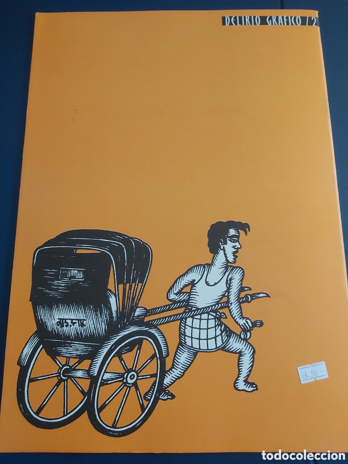 C&oacute;mics: CARRATAL&Aacute; COLECCI&Oacute;N DELIRIO GRAFICO EDICIONES LA C&Uacute;PULA - Foto 8