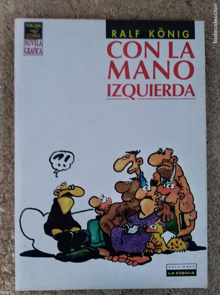 C&oacute;mics: Con la mano izquierda.Ralf Konig.La Cupula - Foto 1