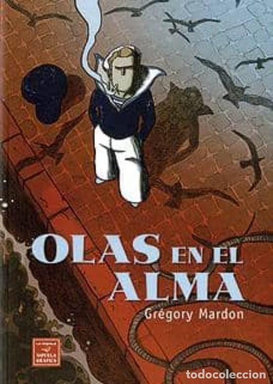 C&oacute;mics: Olas en el alma - Gr&eacute;gory Mardon - Foto 1