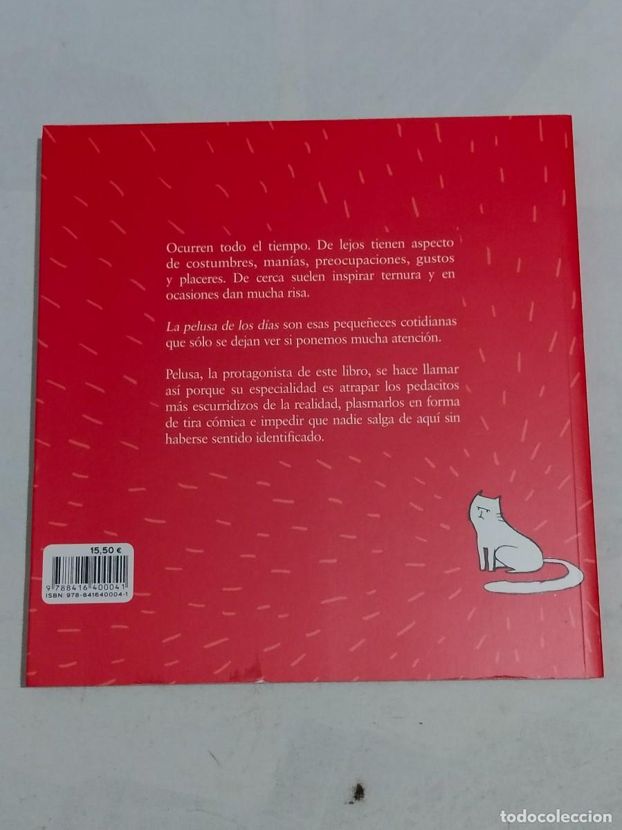 C&oacute;mics: COMIC LA PELUSA DE LOS DIAS.SOLE OTERO.EDICIONES LA CUPULA. - Foto 2