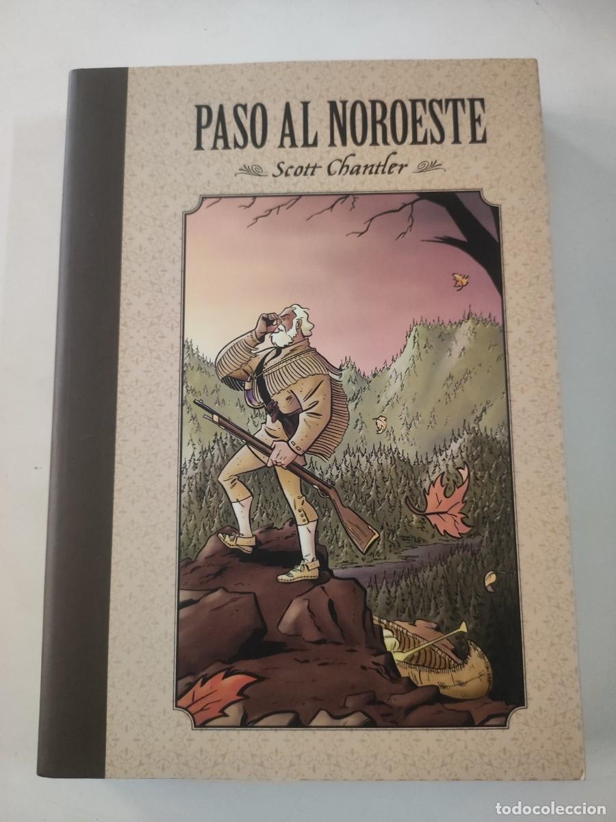 C&oacute;mics: Paso al Noroeste. Scott Chantler. La C&uacute;pula. - Foto 1
