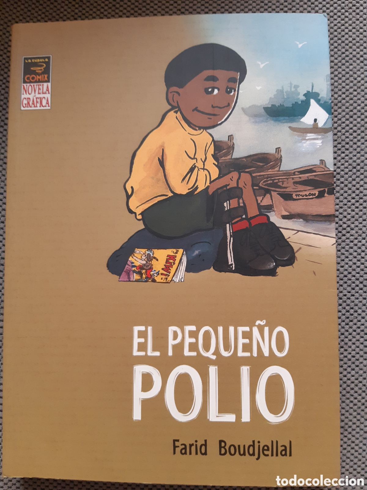 C&oacute;mics: El peque&ntilde;o polio. Farid Boudjellal. - Foto 1