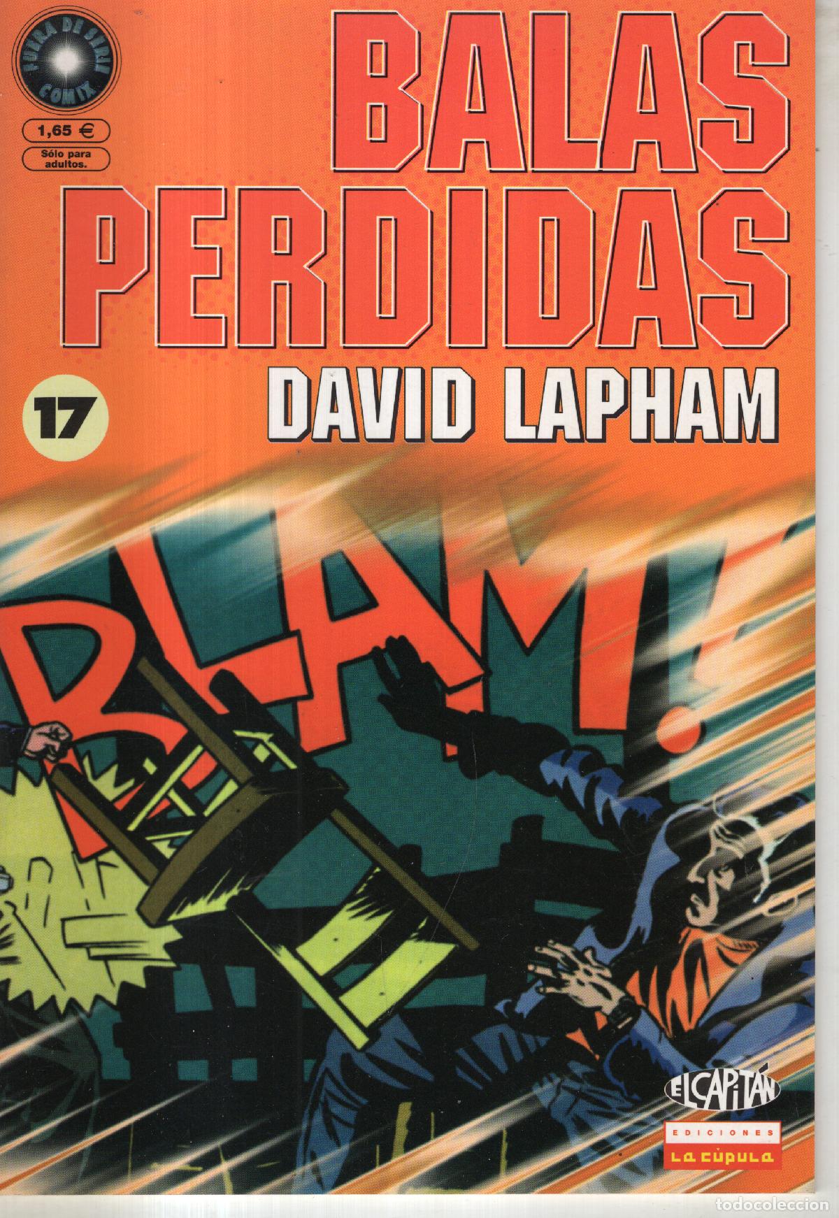 C&oacute;mics: BALAS PERDIDAS N&ordm; 17 (DAVID LAPHAM) LA CUPULA - ESTADO EXCELENTE - Foto 1