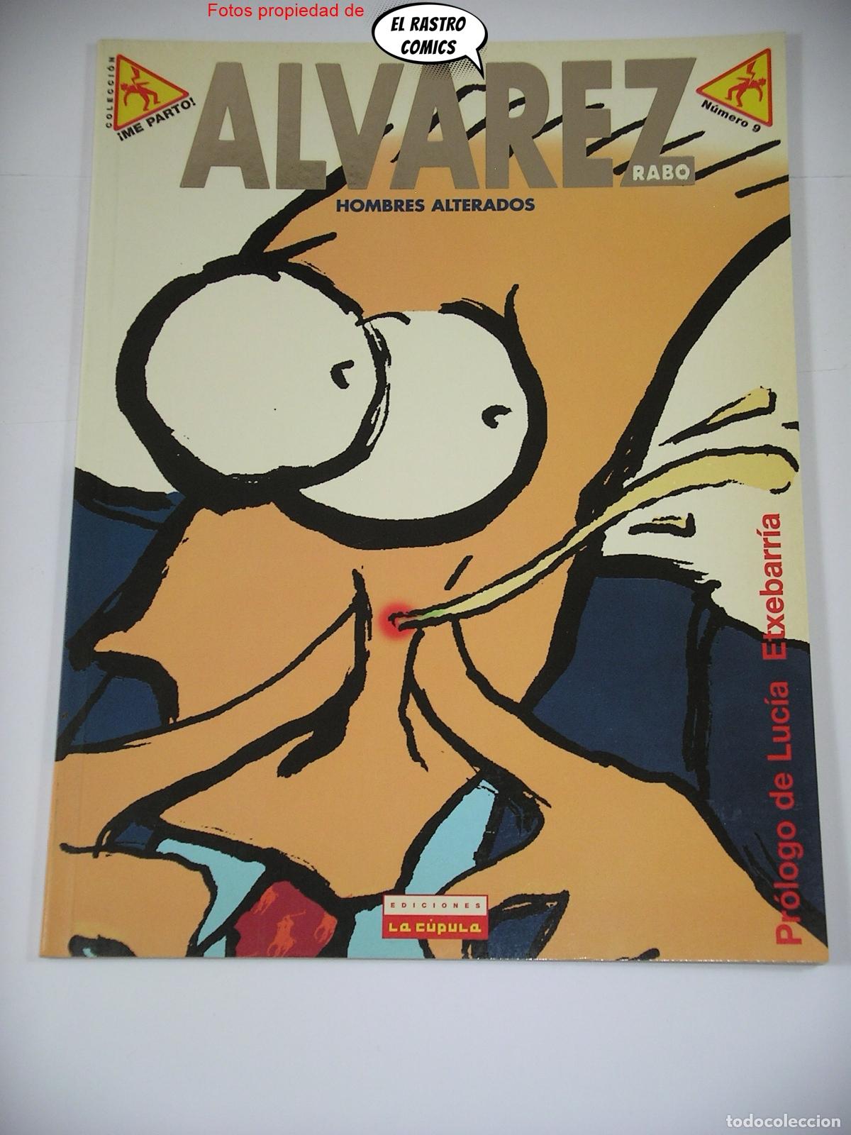 C&oacute;mics: Hombres alterados, Alvarez Rabo, ed. La C&uacute;pula 2002, 9C - Foto 2