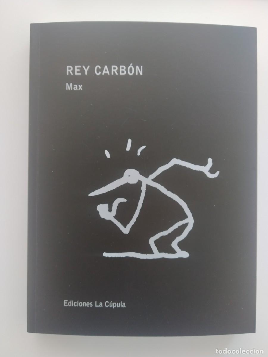 C&oacute;mics: El Rey Carb&oacute;n - Max (Ediciones La C&uacute;pula) - Foto 1