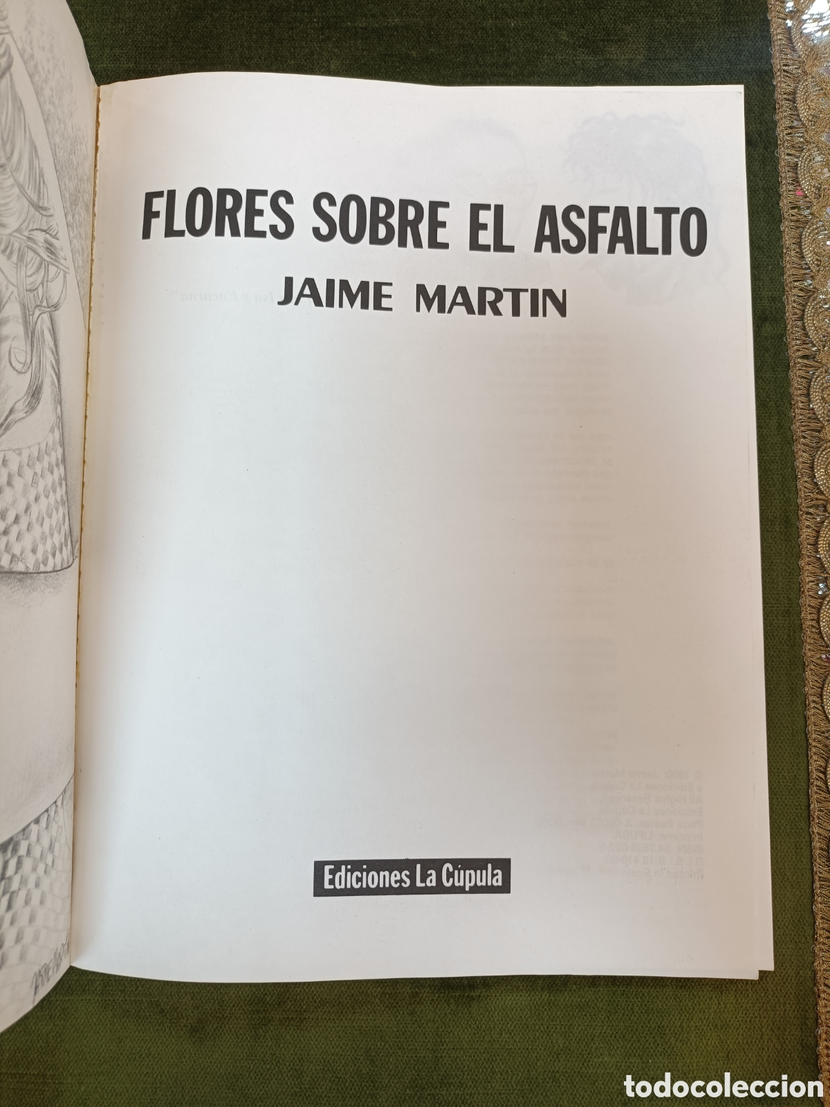 C&oacute;mics: FLORES SOBRE EL ASFALTO. JAIME MARTIN. EDICIONES LA C&Uacute;PULA. - Foto 3