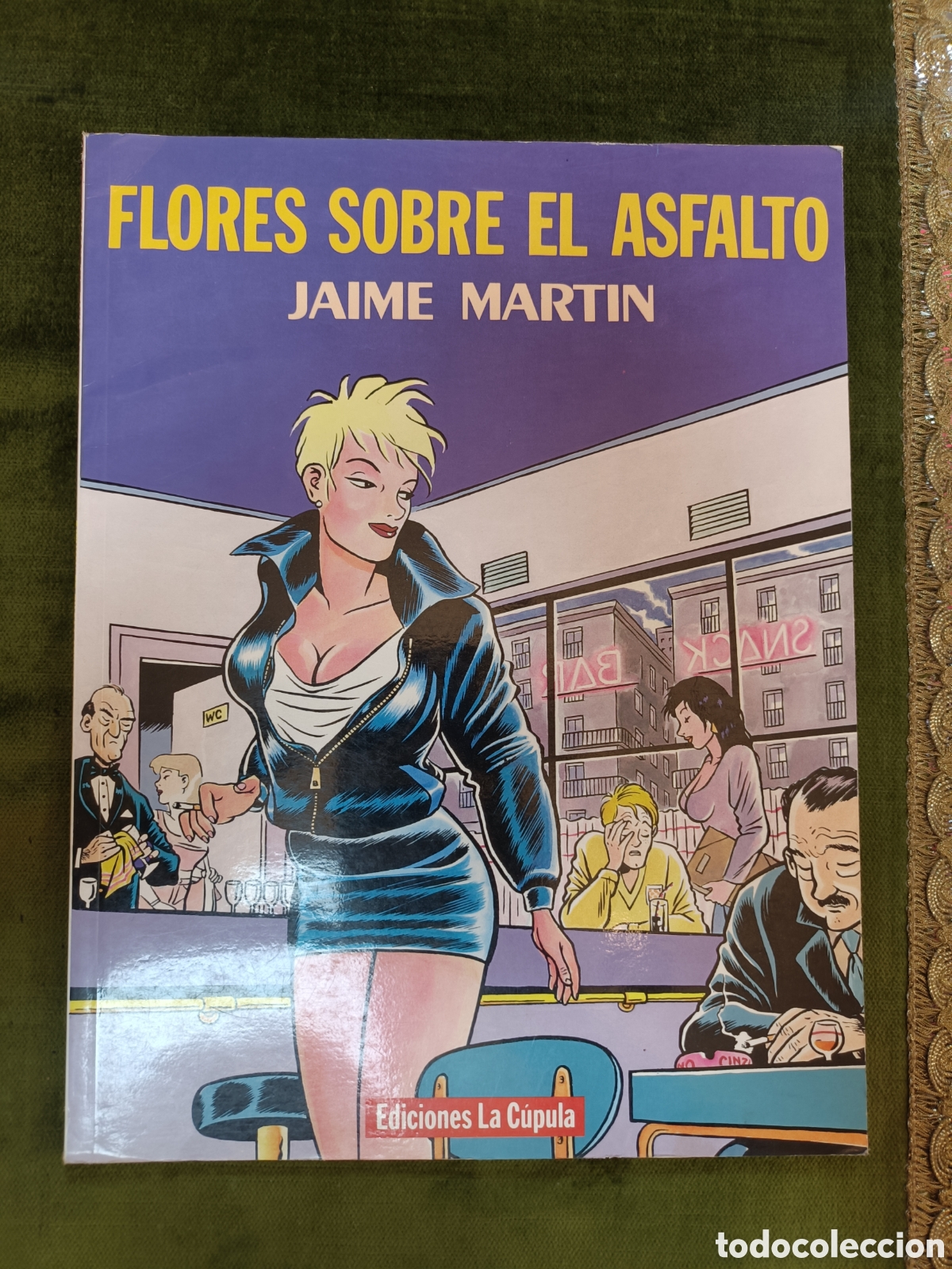 C&oacute;mics: FLORES SOBRE EL ASFALTO. JAIME MARTIN. EDICIONES LA C&Uacute;PULA. - Foto 1
