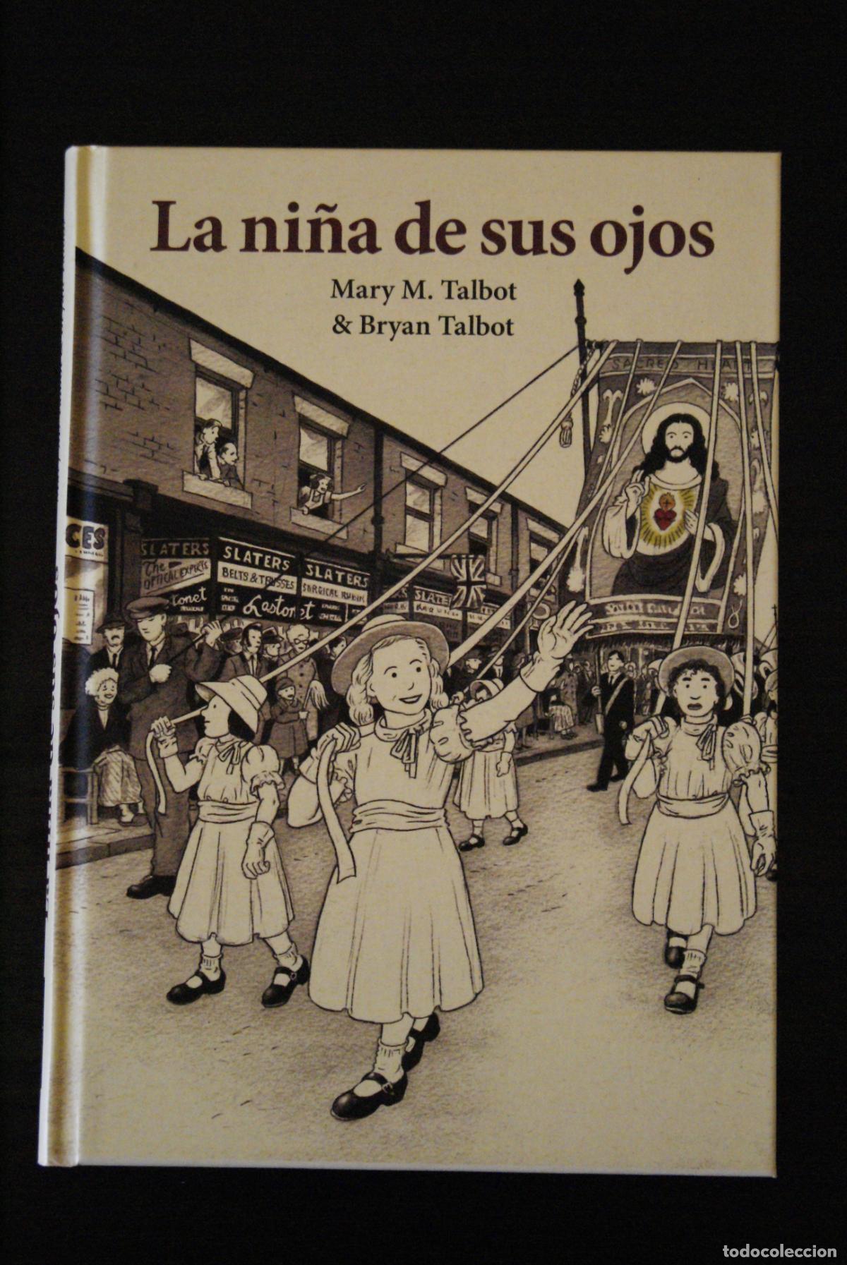 C&oacute;mics: La ni&ntilde;a de sus ojos. Ediciones La C&uacute;pula, 2012. Bryan Talbot - Foto 1