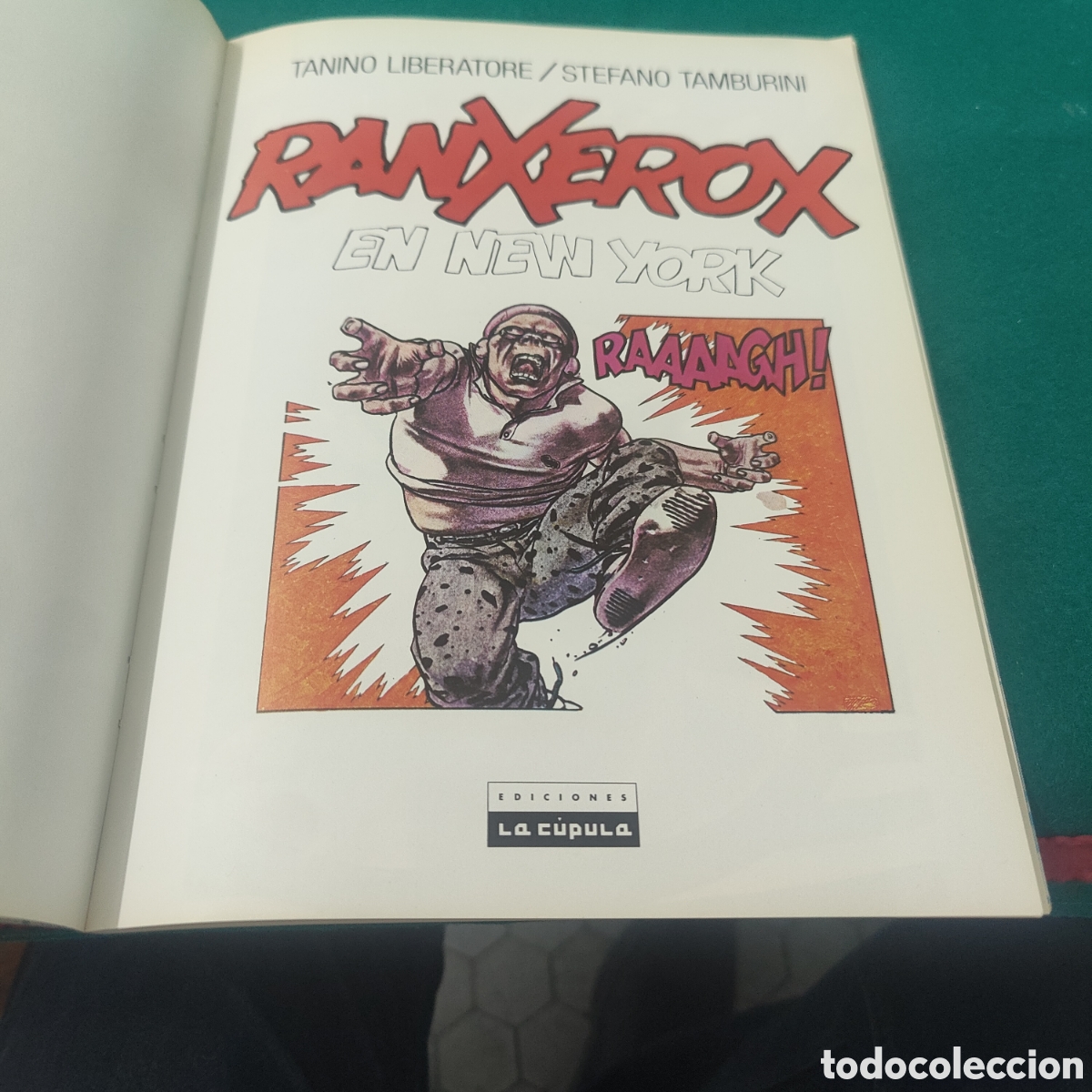 C&oacute;mics: Ranxerox. En Nueva York. En La C&uacute;pula. - Foto 4