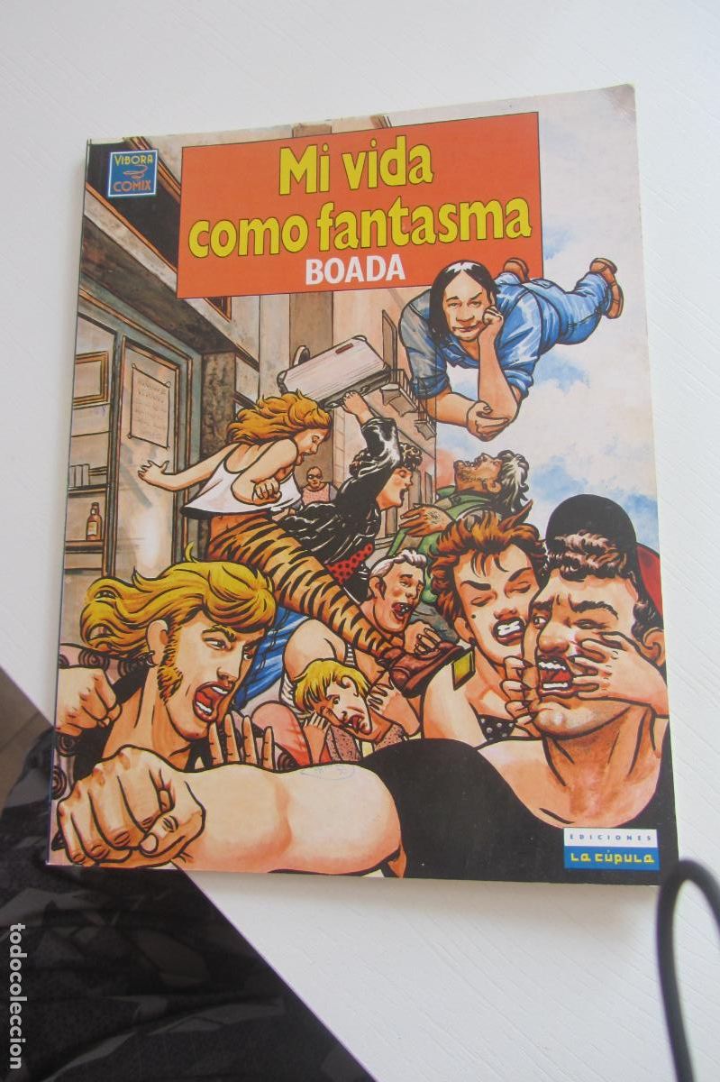 C&oacute;mics: MI VIDA COMO FANTASMA BOADA VIBORA COMIX, R&Uacute;STICA EDICIONES LA C&Uacute;PULA arx350 - Foto 1
