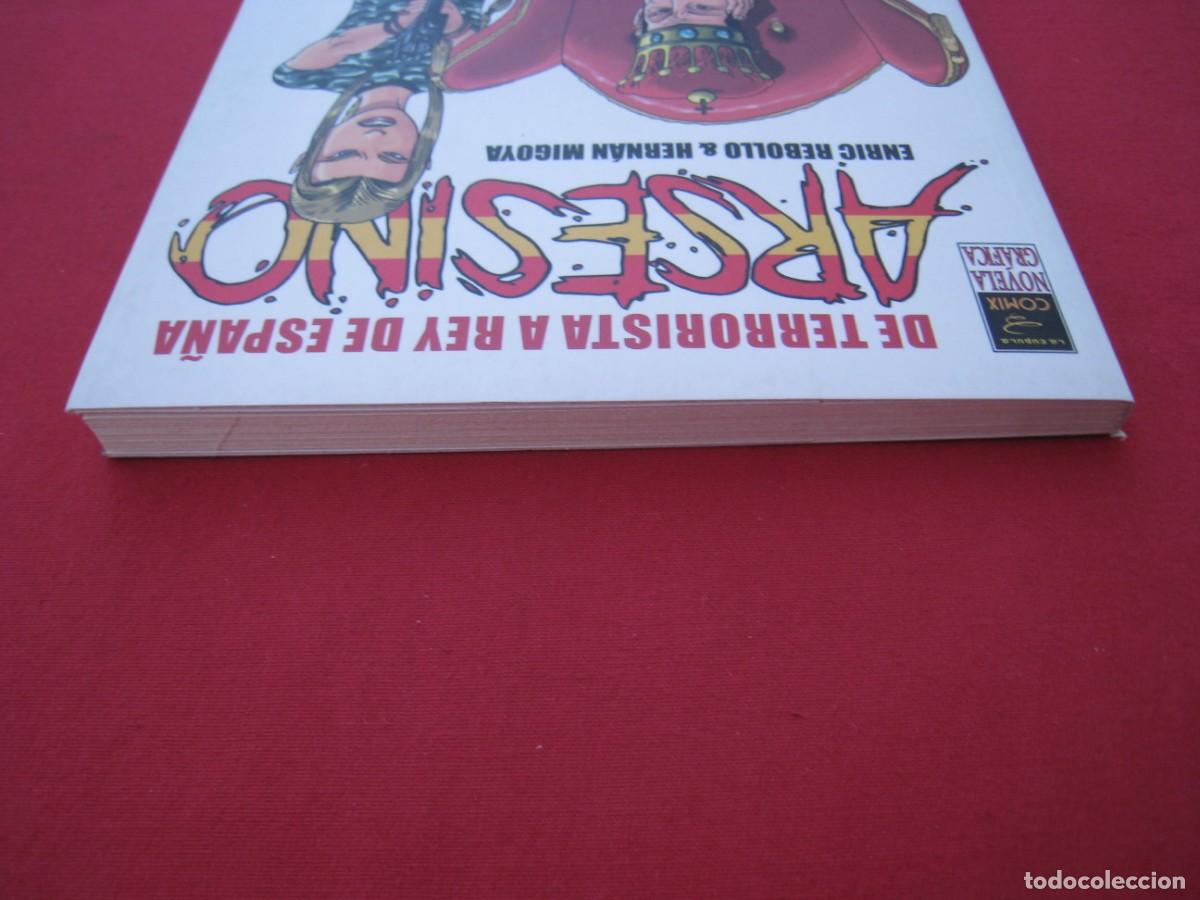 C&oacute;mics: DE TERRORISTA A REY DE ESPA&Ntilde;A - ARSESINO - EDICIONES LA CUPULA. - Foto 5