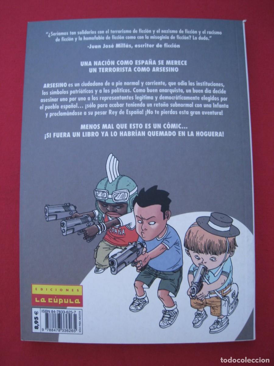 C&oacute;mics: DE TERRORISTA A REY DE ESPA&Ntilde;A - ARSESINO - EDICIONES LA CUPULA. - Foto 7
