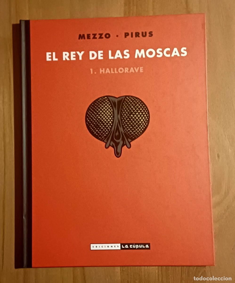 C&oacute;mics: EL REY DE LAS MOSCAS 1: HALLORAVE (MEZZO / PIRUS) - Foto 1