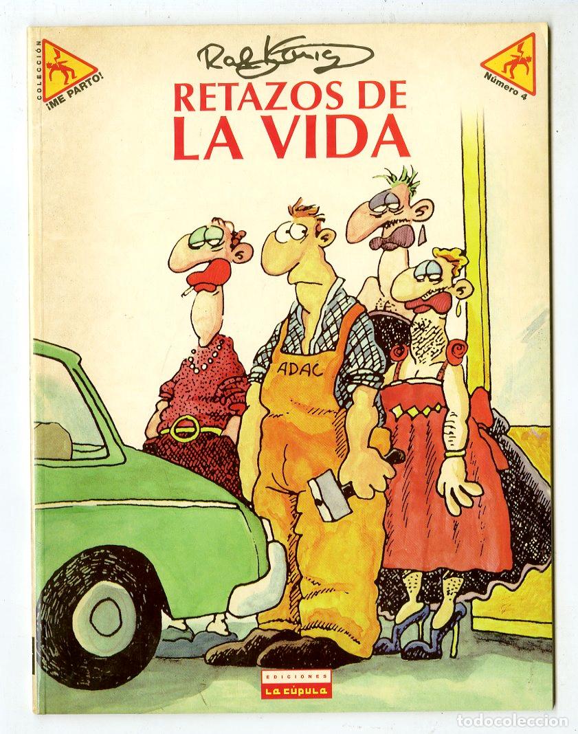 C&oacute;mics: Retazos de la Vida / Colecci&oacute;n &iexcl;Me Parto! / Ediciones La C&uacute;pula / 1999 - Foto 1