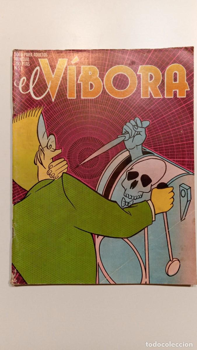 C&oacute;mics: El V&iacute;bora #53 (La C&uacute;pula) - Foto 1