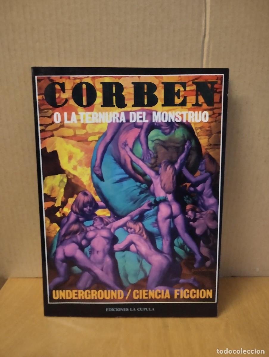 C&oacute;mics: R.CORBEN ---- O LA TERNURA DEL MONSTRUO - Foto 1