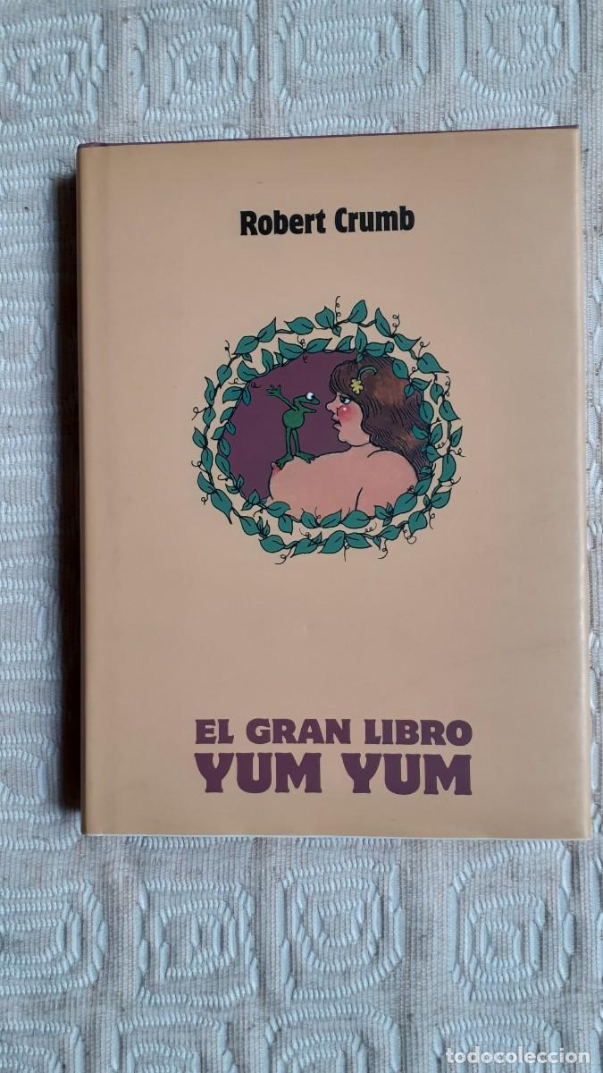 C&oacute;mics: El gran libro Yum Yum.- Robert Crumb - Foto 1