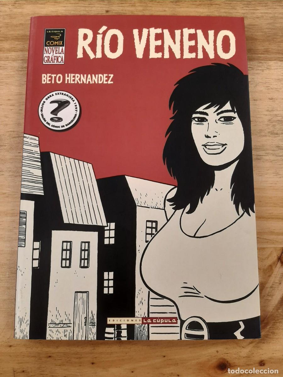 C&oacute;mics: R&iacute;o Veneno - BETO HERNANDEZ - LA C&Uacute;PULA, 2005 - Foto 1