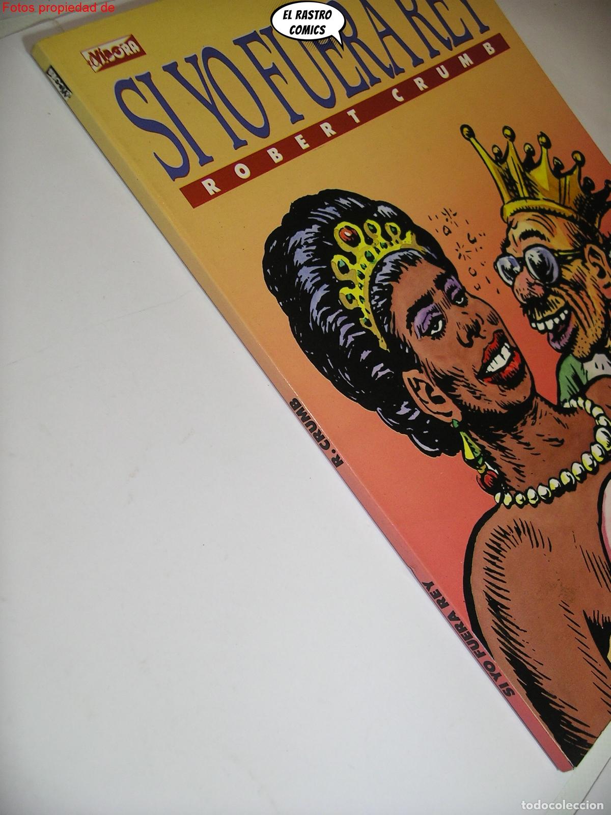 C&oacute;mics: Robert Crumb, Si yo fuera Rey, ed. La C&uacute;pula 1&ordf; edici&oacute;n 1988, 9D - Foto 1