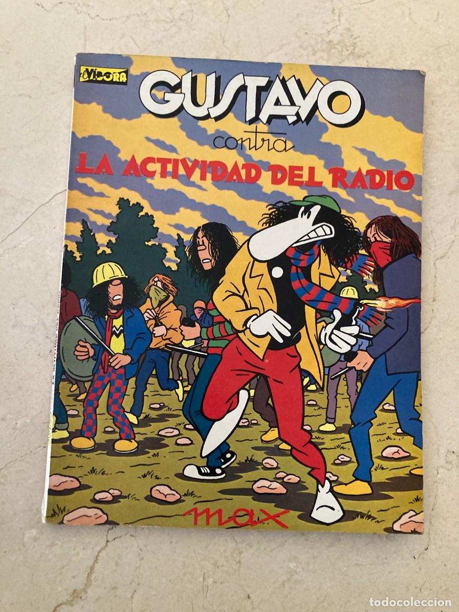 Gustavo Contra la Actividad del Radio / Max - Ediciones la Cupula 1981 / 66 Pag