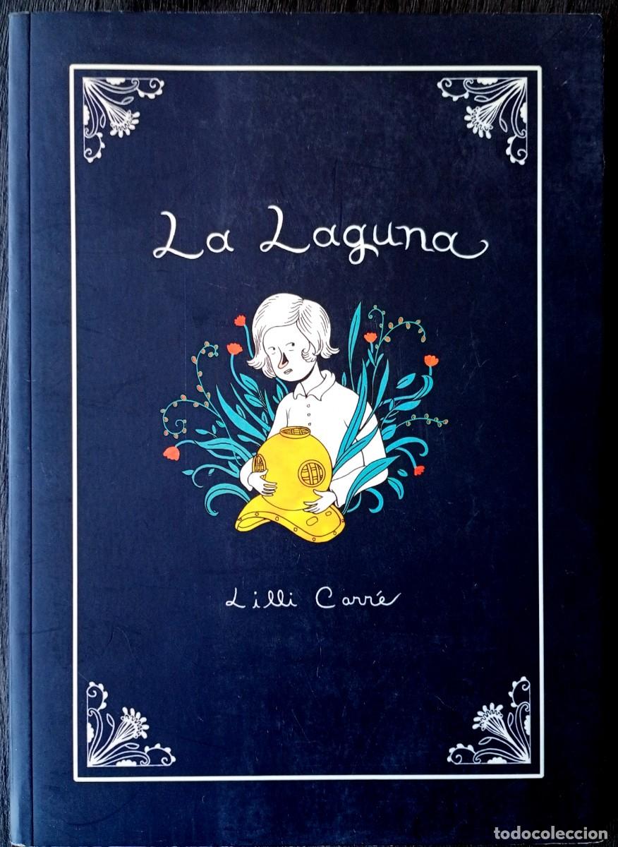 C&oacute;mics: Lilli Carr&eacute; . La laguna - Foto 1