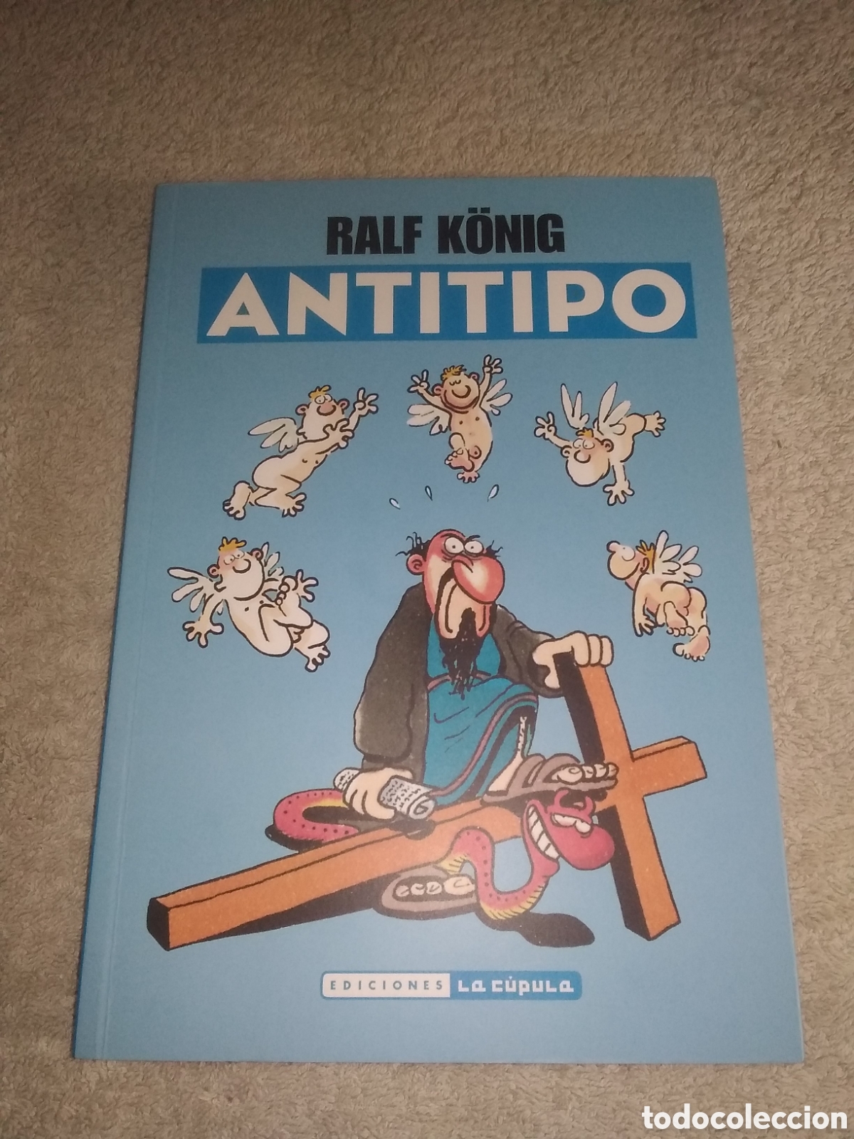 C&oacute;mics: COMIC ANTITIPO de RALF K&Ouml;NIG / EDICIONES LA CUPULA - A ESTRENAR - Foto 1