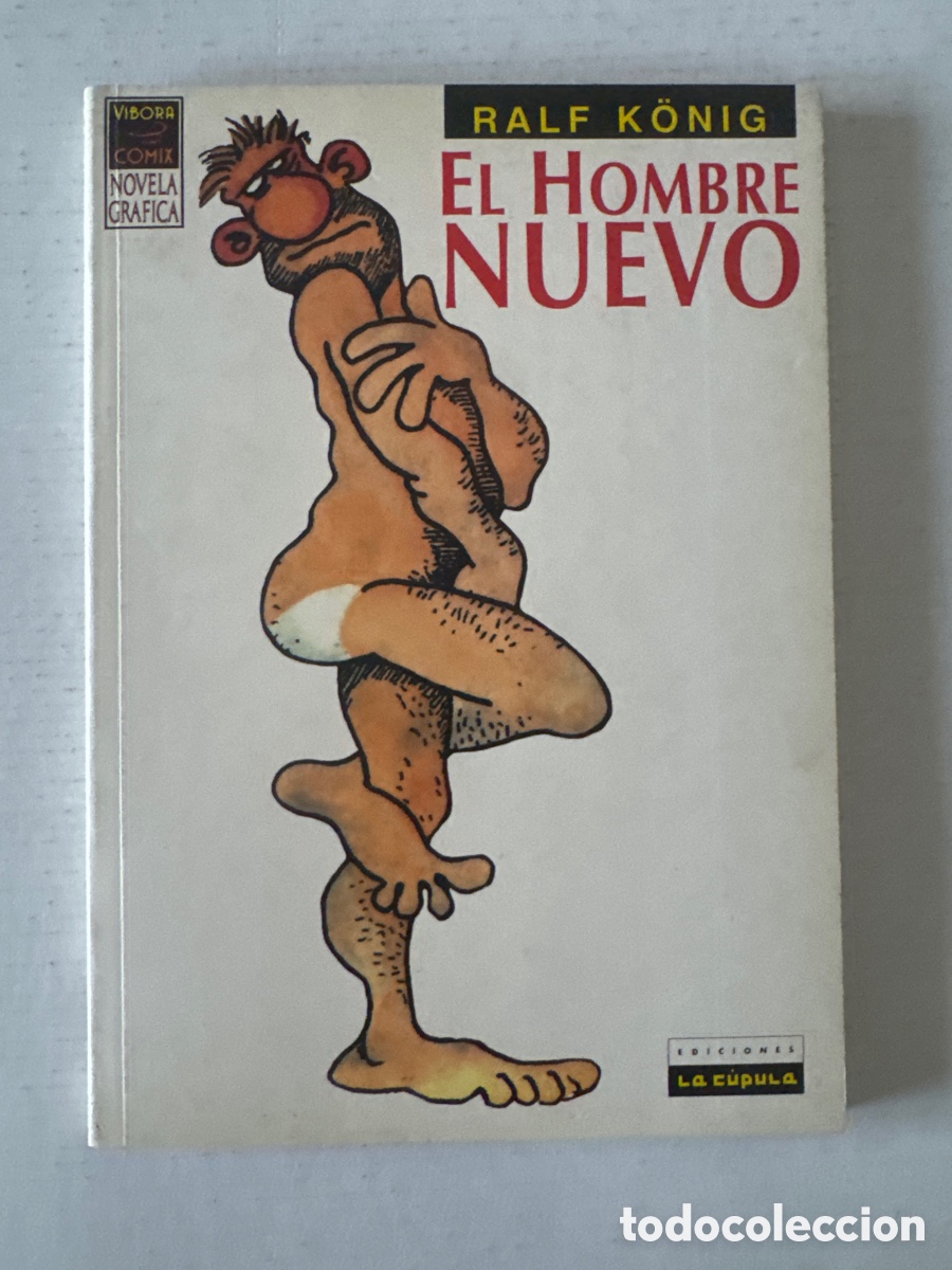 C&oacute;mics: EL HOMBRE NUEVO - LA C&Uacute;PULA - Foto 1