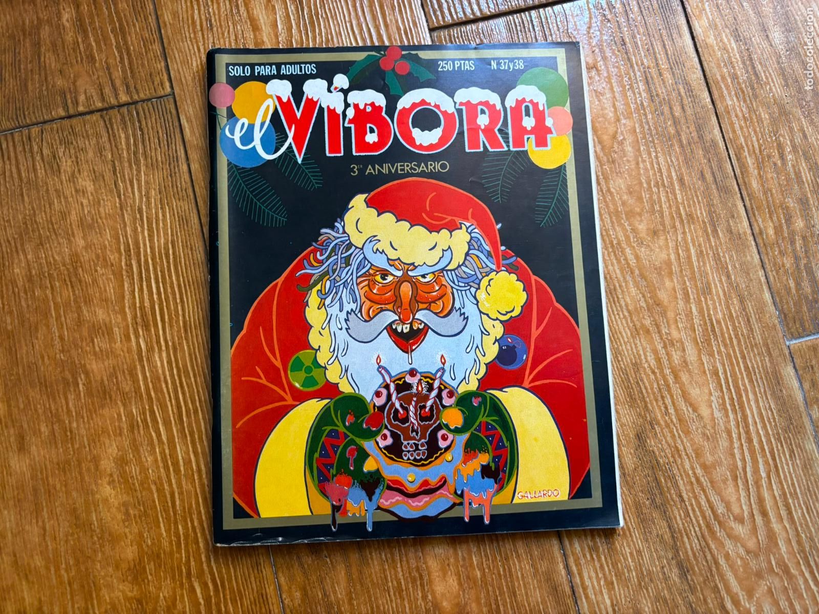 C&oacute;mics: EL VIBORA. ESPECIAL 3 ANIVERSARIO 37 38 EDICIONES LA CUPULA