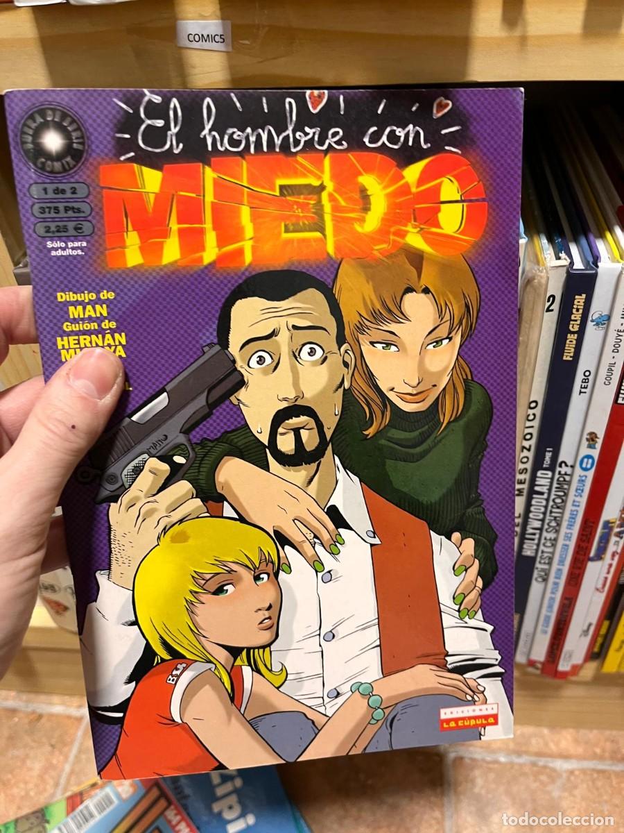 C&oacute;mics: COMIC5 El hombre con miedo - HERNAN migoya, man - Foto 1