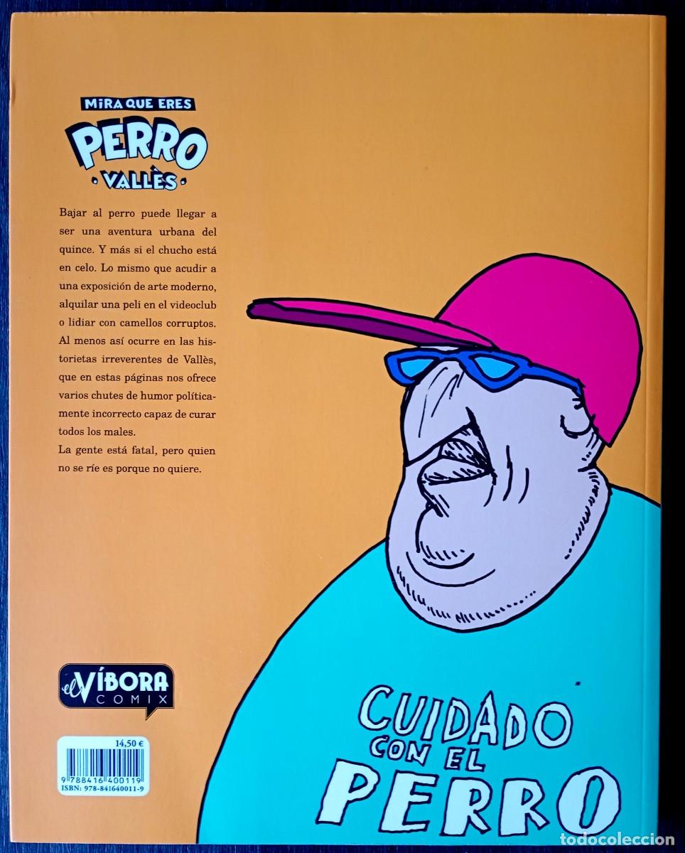 C&oacute;mics: Vall&egrave;s . Mira que eres perro - Foto 2