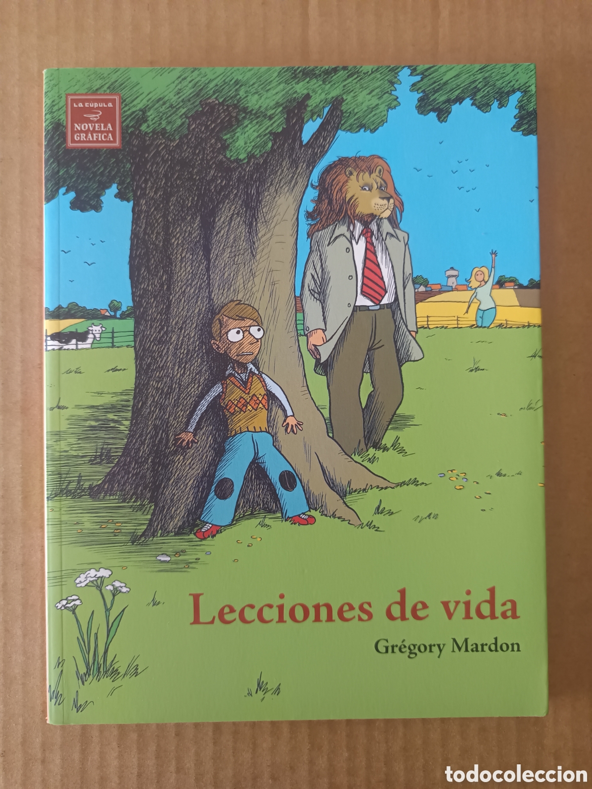 C&oacute;mics: Lecciones de Vida, por Gr&eacute;gory Mardon (La C&uacute;pula, 2007). - Foto 1