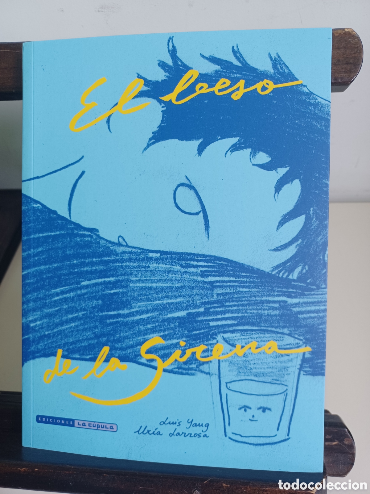 C&oacute;mics: El beso de la sirena/ Yang & Larrosa/ La C&uacute;pula/ NUEVO A ESTRENAR