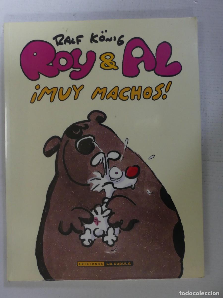 Fumetti: ROY & AL MUY MACHOS - EDICIONES LA CUPULA
