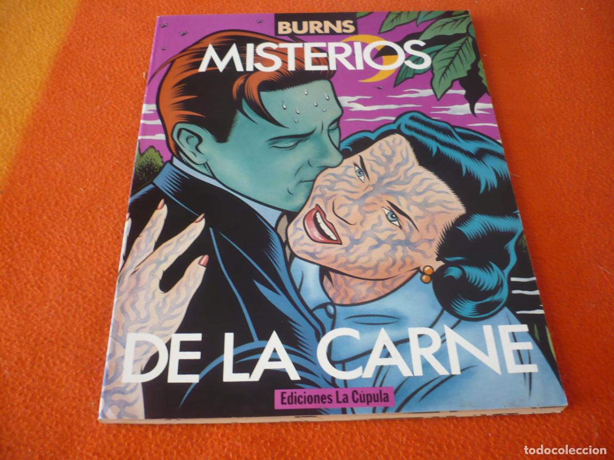 Comics : MISTERIOS DE LA CARNE ( BURNS ) 1990 LA CUPULA
