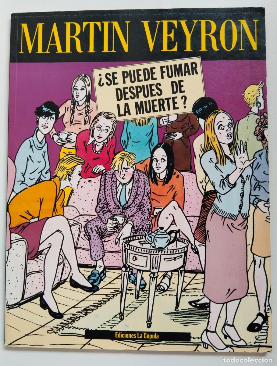 C&oacute;mics: &iquest;SE PUEDE FUMAR DESPUES DE LA MUERTE? - Foto 1