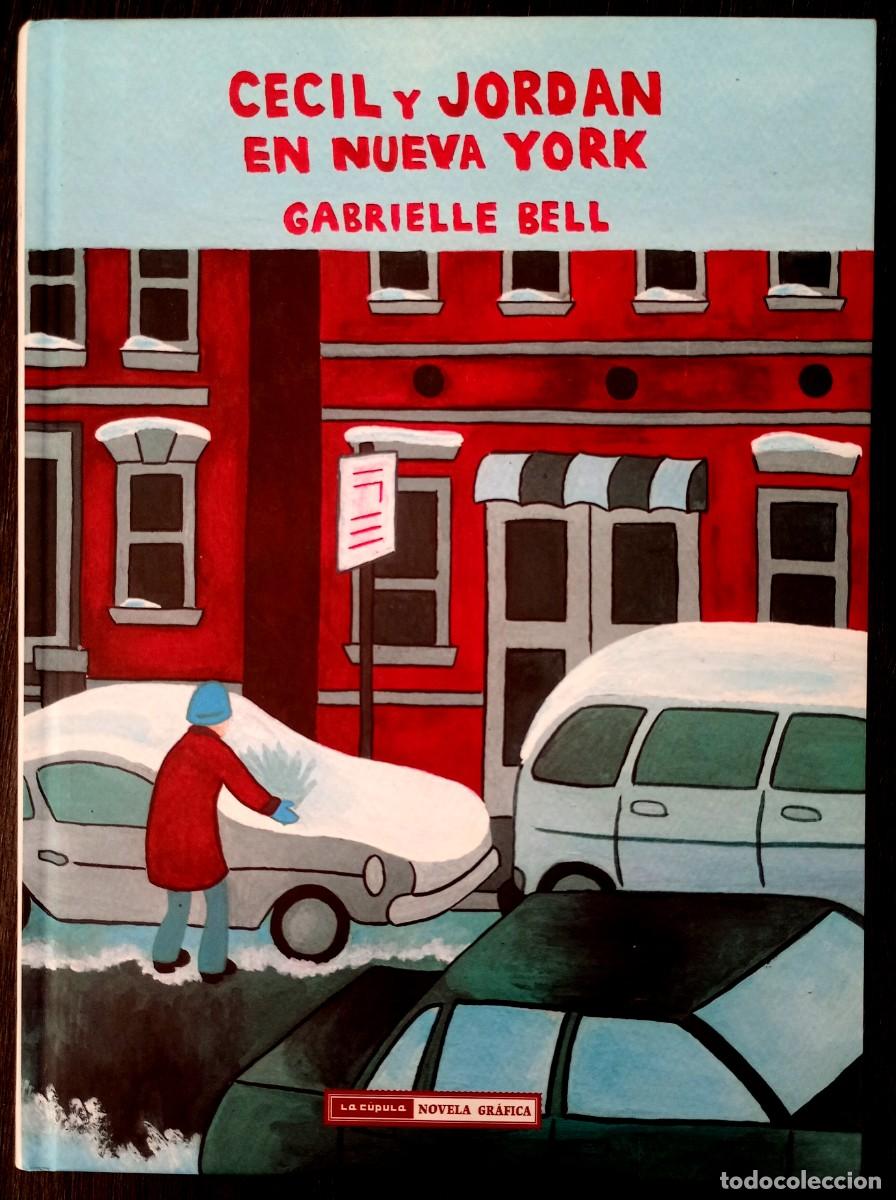 C&oacute;mics: Gabrielle Bell . Cecile y Jordan en Nueva York - Foto 1