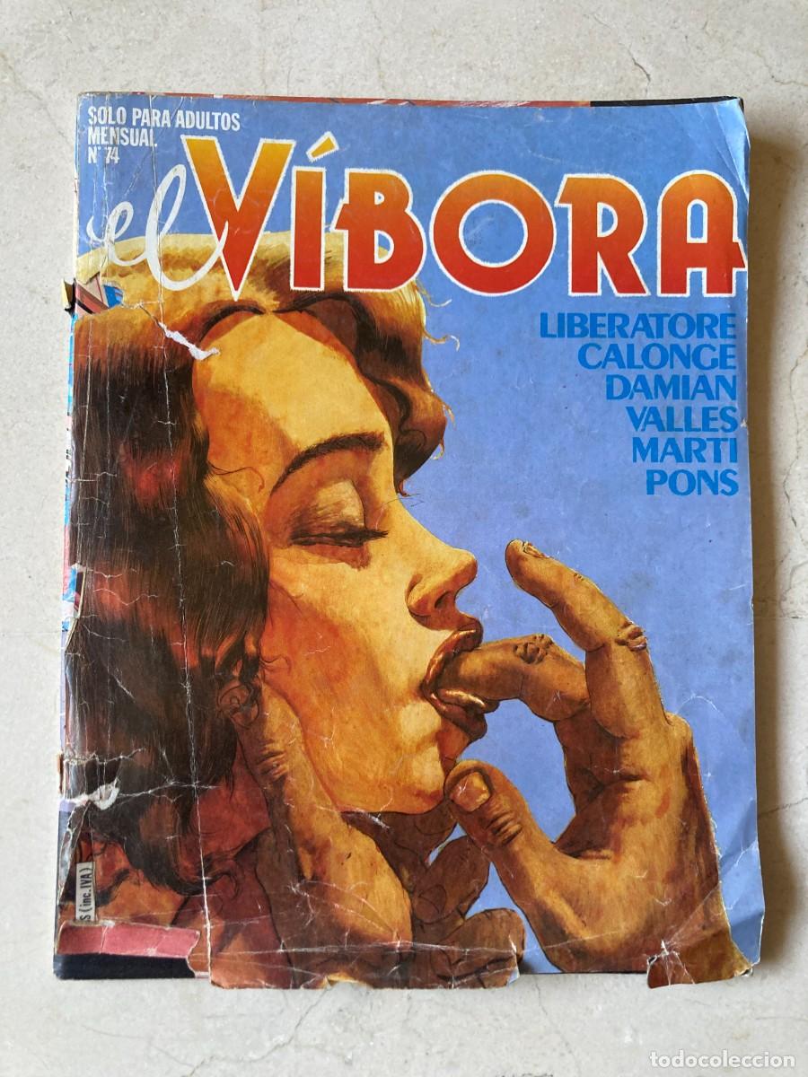 C&oacute;mics: EL VIBORA n&ordm; 74 / LIBERATORE, CALONGE , DAMIAN , VALLES , MARTI , PONS ..