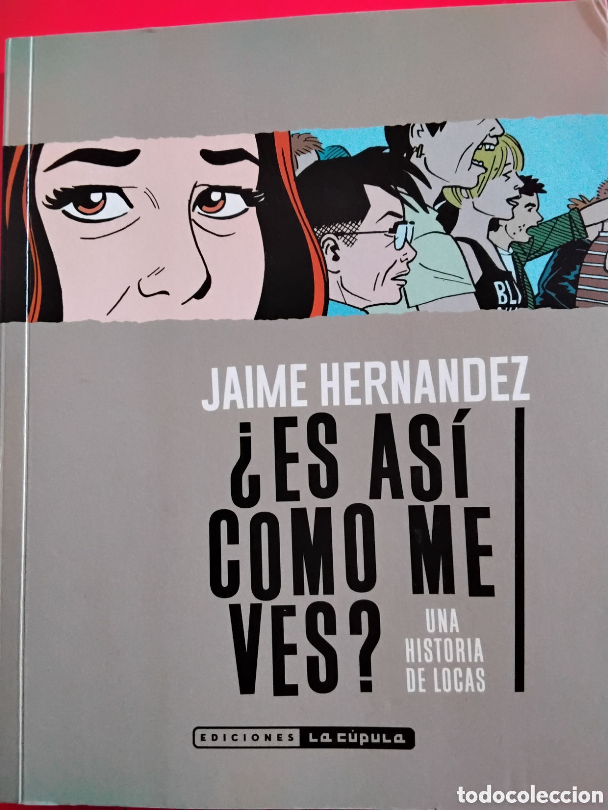 C&oacute;mics: ES AS&Iacute; COMO ME VES? JAIME HERN&Aacute;NDEZ