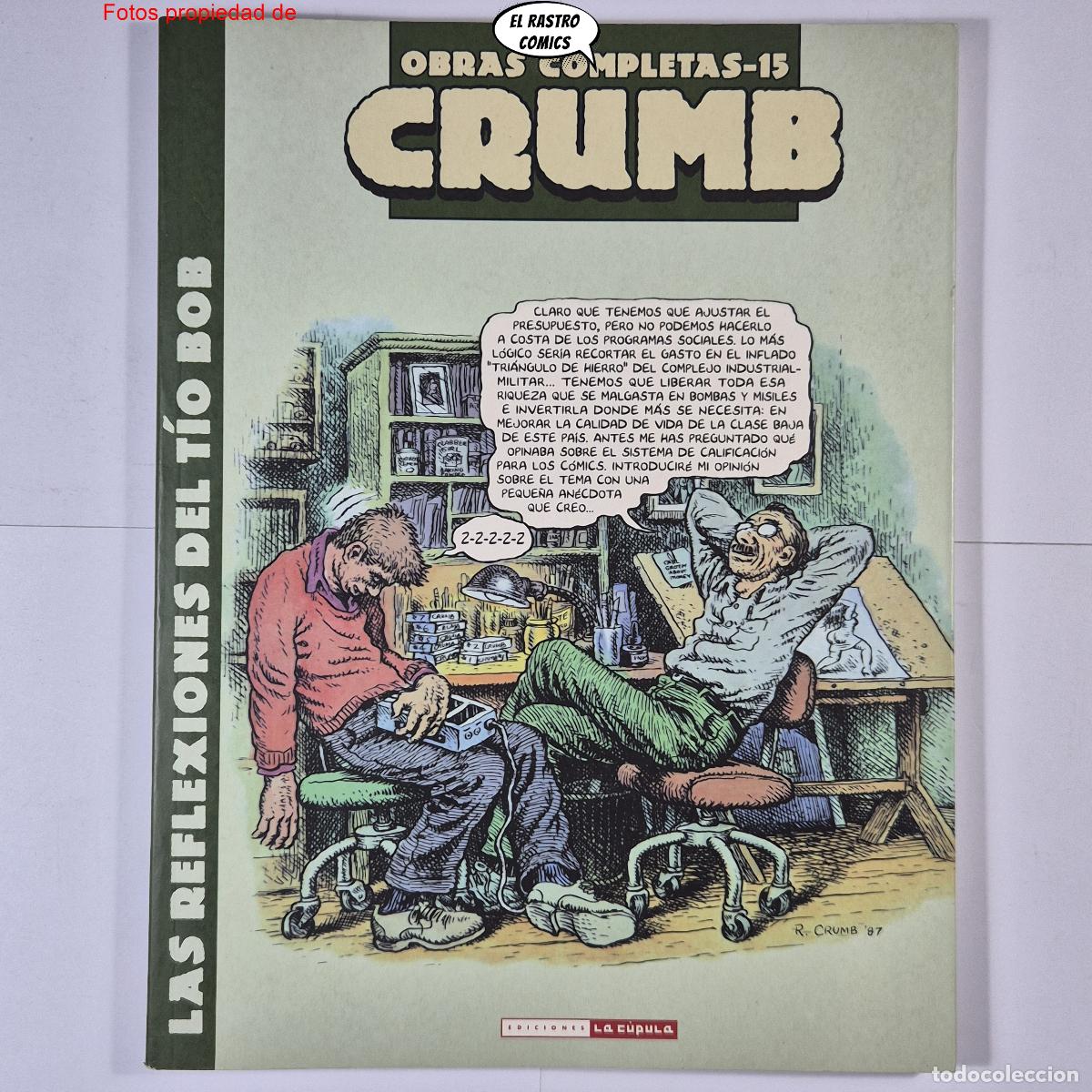 C&oacute;mics: Obras completas Robert Crumb 15, Las reflexiones del t&iacute;o Bob, 1&ordf; edici&oacute;n, ed La C&uacute;pula 2007