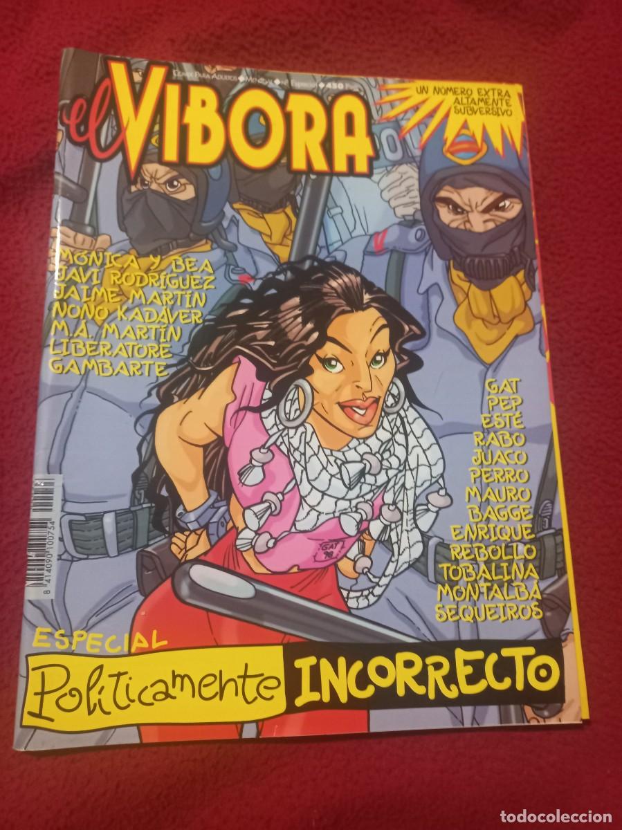 C&oacute;mics: EL VIBORA ESPECIA - POLITICAMENTE INCORRECTO - REVISTA