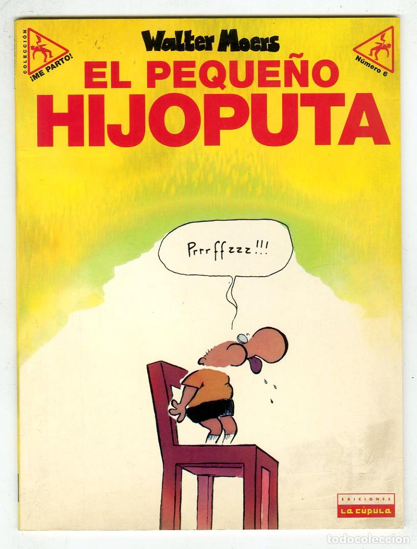 Comics: El Peque&ntilde;o Hijoputa &iexcl;Me Parto! n.6 (La C&uacute;pula, 2001) - Walter Moers