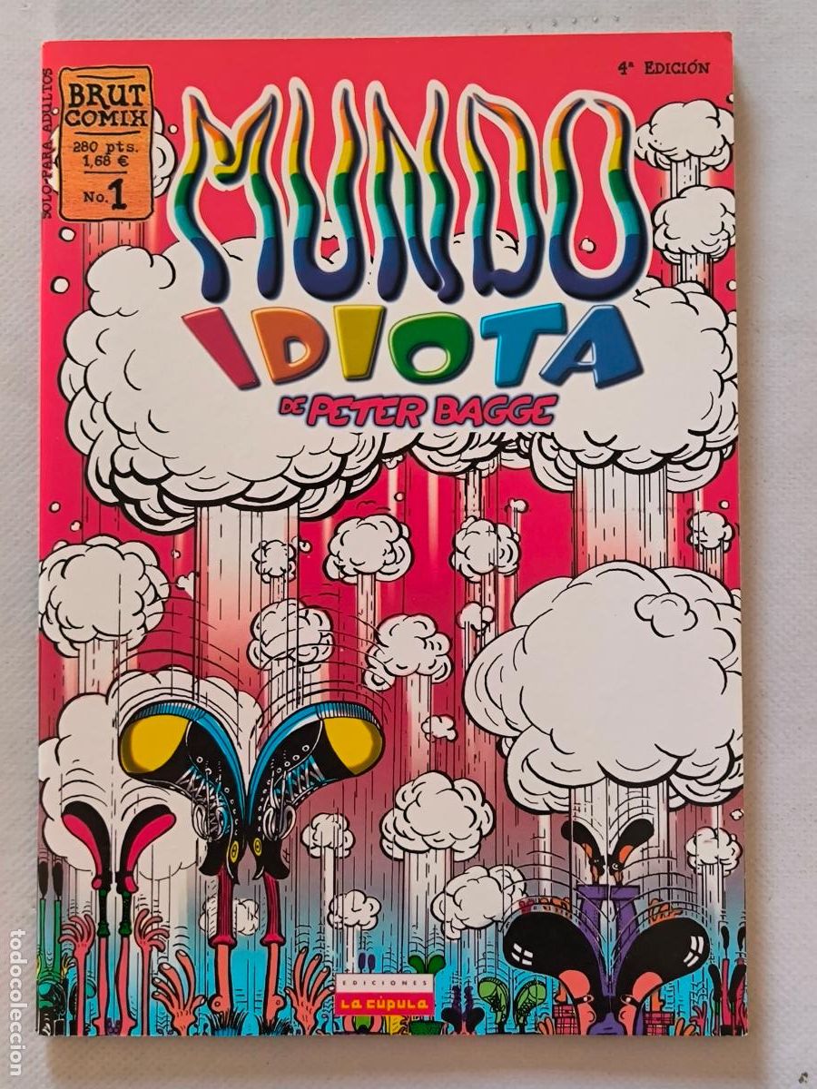 Comics : MUNDO IDIOTA N&ordm; 1 - PETER BAGGE - LA CUPULA (7Z)