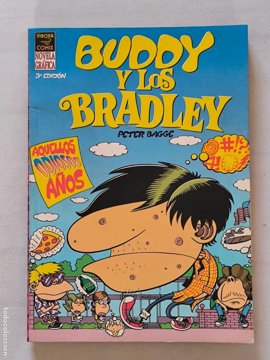 C&oacute;mics: BUDDY Y LOS BRADLEY: AQUELLOS ODIOSOS A&Ntilde;OS - PETER BAGGE - LA CUPULA (S1)