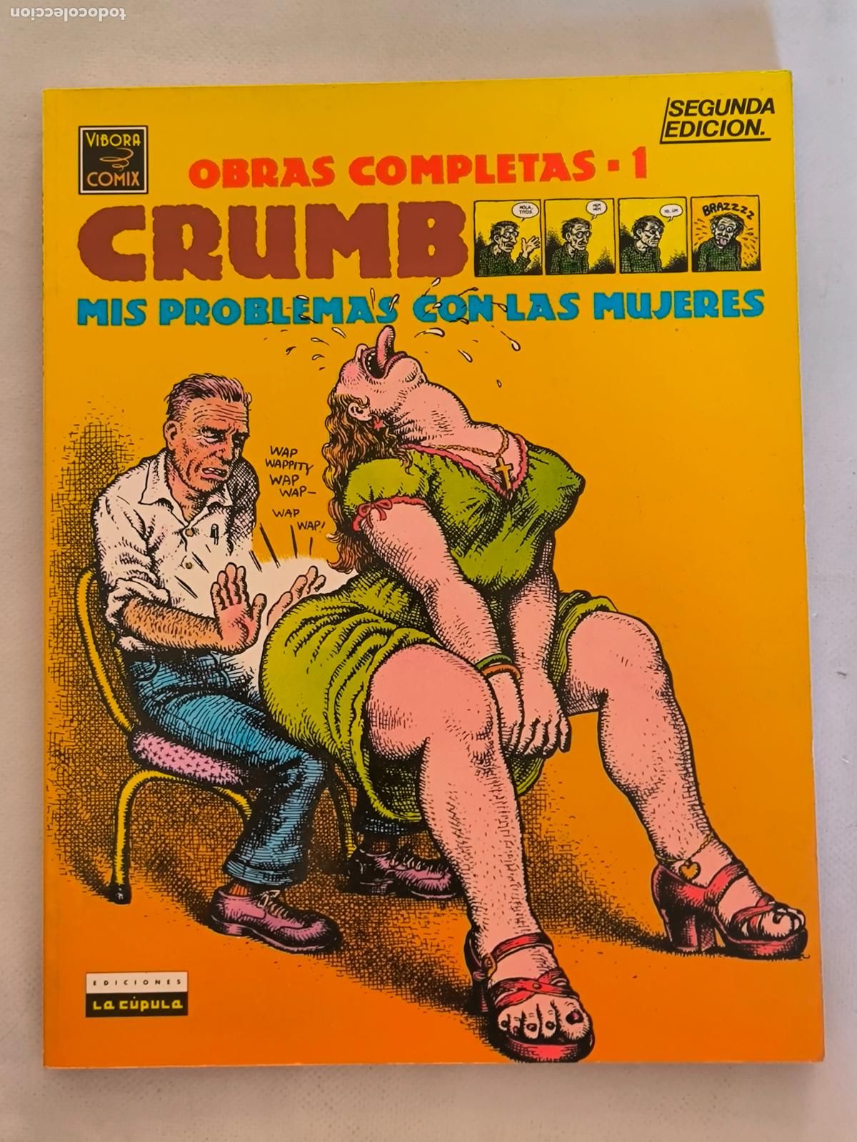 C&oacute;mics: MIS PROBLEMAS CON LAS MUJERES - OBRAS COMPLETAS N&ordm; 1 - ROBERT CRUMB - LA CUPULA (DY)